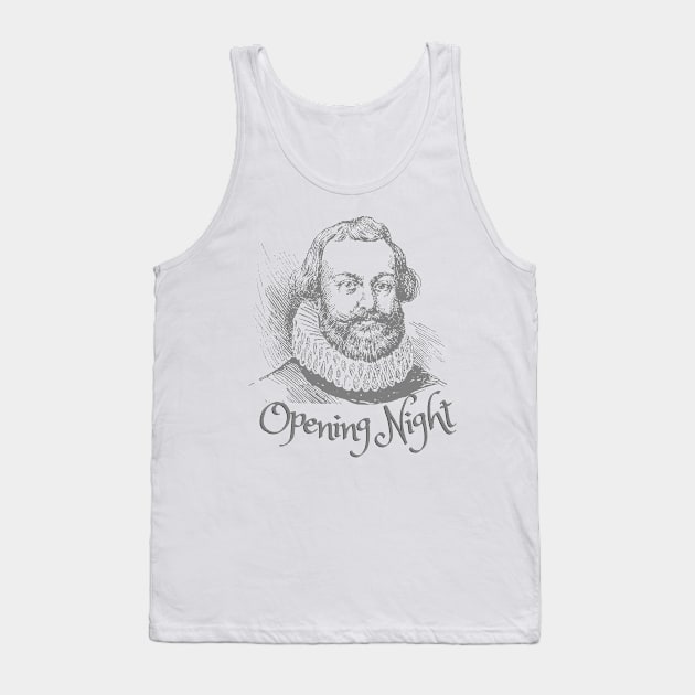 Shakespearean Opening Night Tank Top by WearablePSA